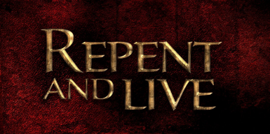 Repent! The Kingdom of God Is Near!